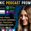 I will promote your podcast on spotify, iheart radio and all podcast platforms