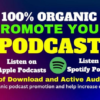 I will advertise your podcasts and help increase the audience