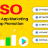 I will do aso, mobile app promotion, and create backlinks for app