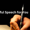 I will write a personal speech for your special occasion