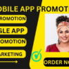 I will do mobile app marketing strategy and promotion