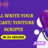 I will write your SEO podcast show notes